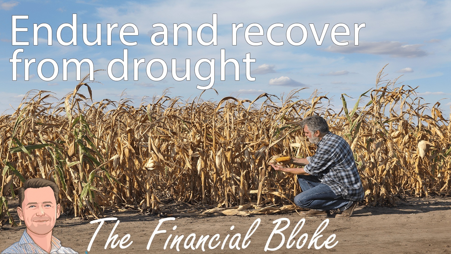 Five ways to endure and recover from drought