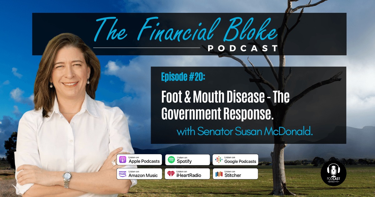 #20: Foot And Mouth Disease – The Government Response With Senator ...