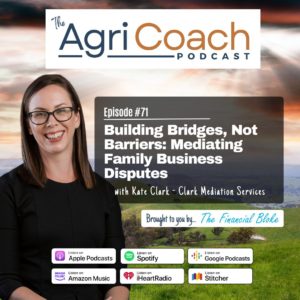 Episode 71: Building Bridges, Not Barriers: Mediating Family Business Disputes with Kate Clark, Family Law Mediator