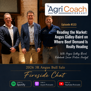 #133: Reading the Market: Angus Gidley-Baird on Where Beef Demand Is Really Heading with Angus Gidley-Baird, Rabobank Senior Protein Analyst